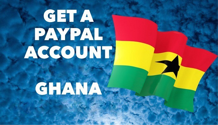 Simple Steps To Create PayPal Account In Ghana