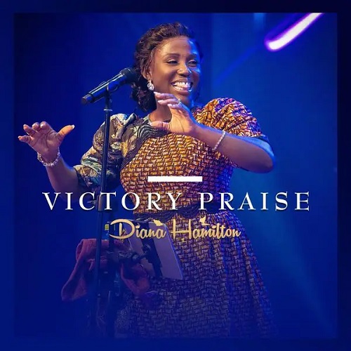 Diana Hamilton – Victory Praise Live