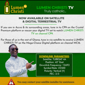 Ghana’s National Catholic TV- Lumen Christi Begins Test Transmission on September 15
